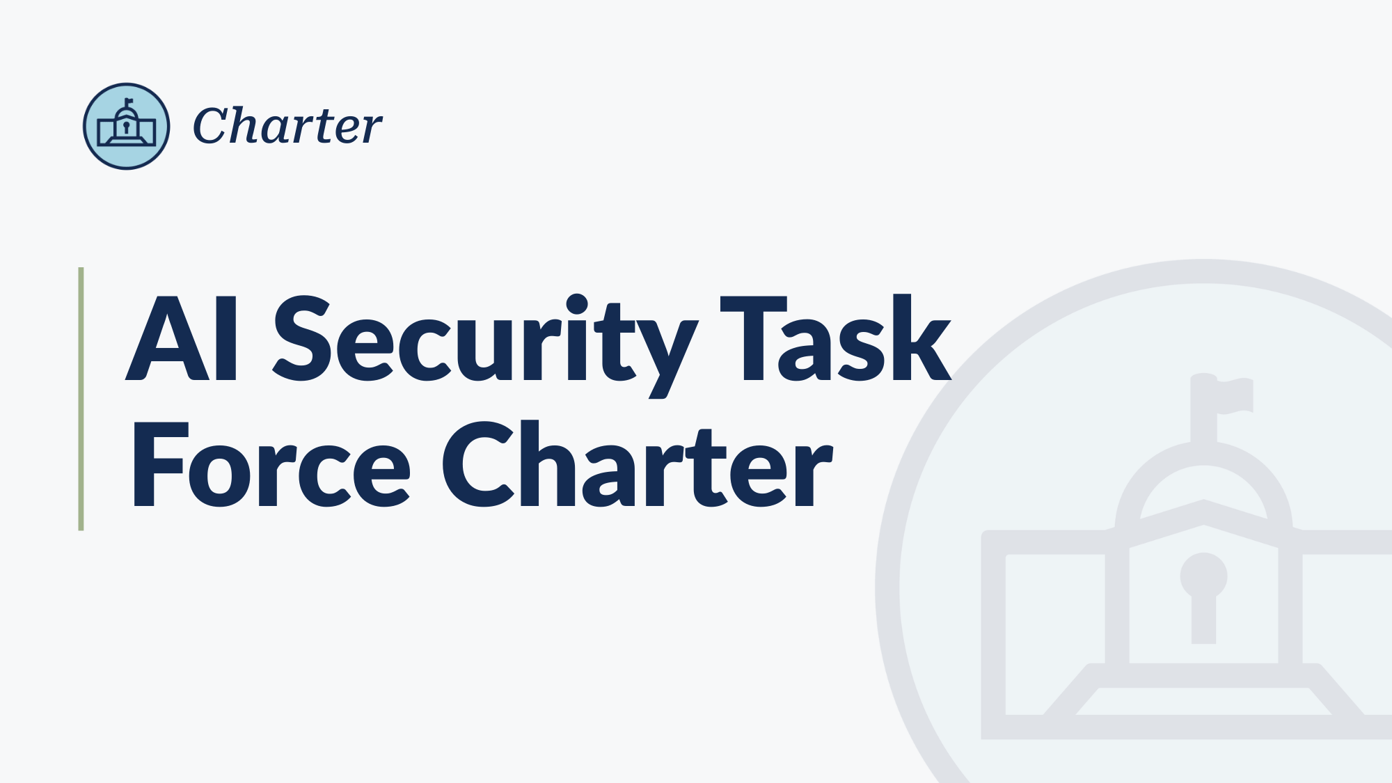 AI Security Task Force Charter