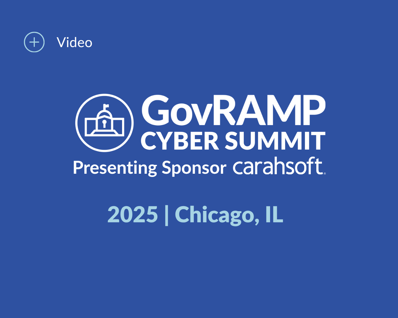 GovRAMP 2025 Cyber Summit Highlight Video