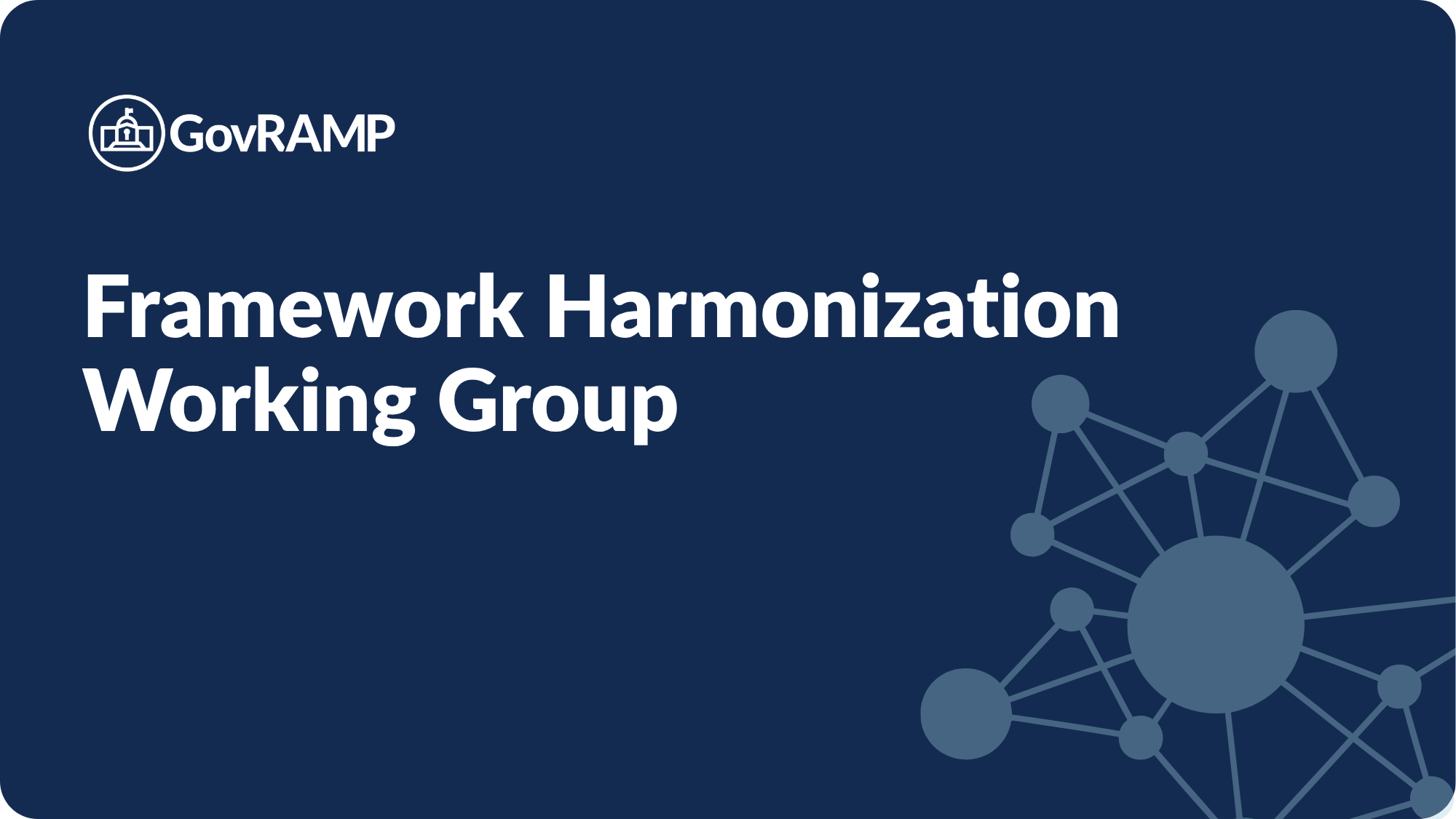 Framework Harmonization Working Group (1)