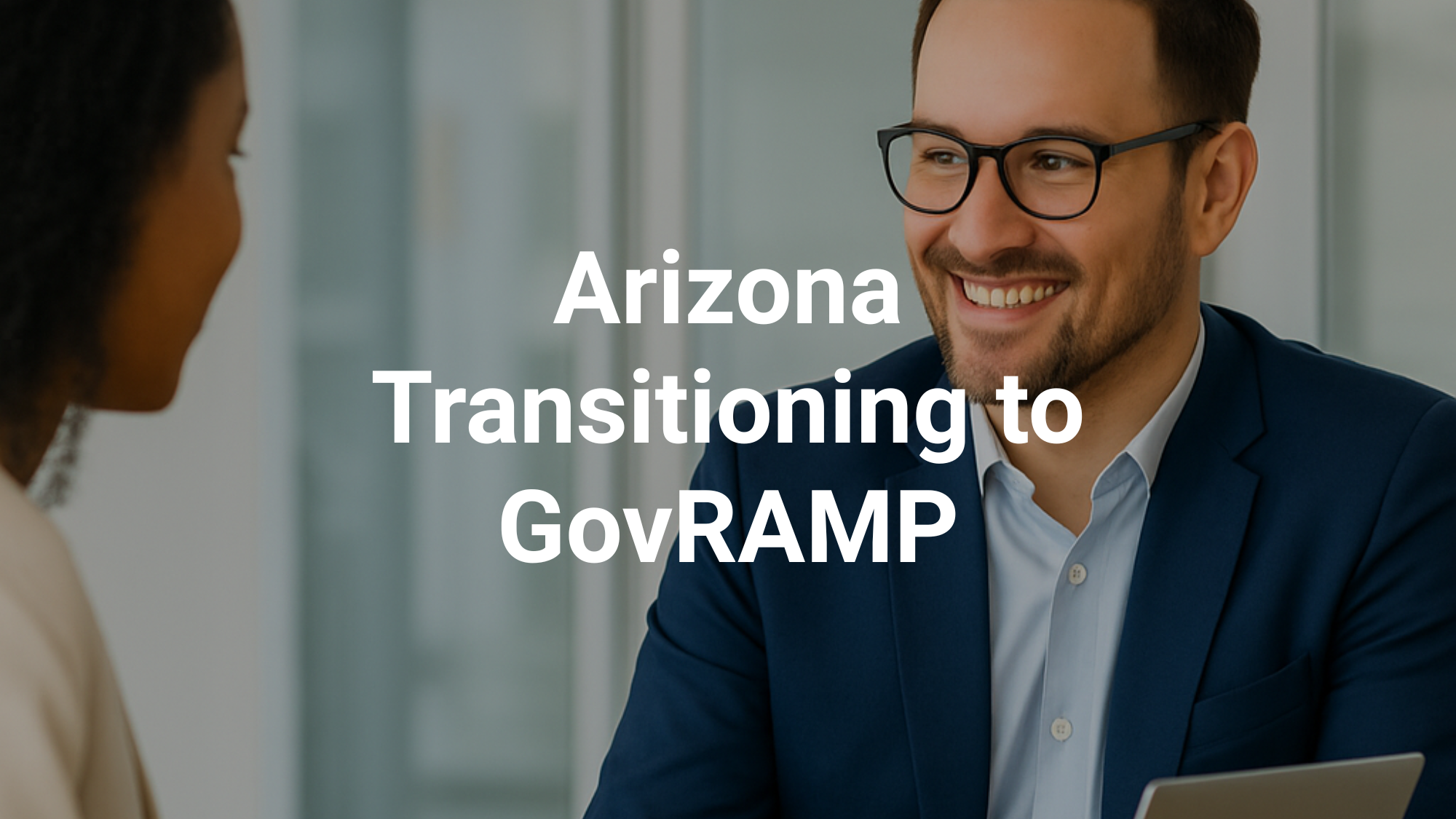 Arizona-Transitioning-to-GovRAMP