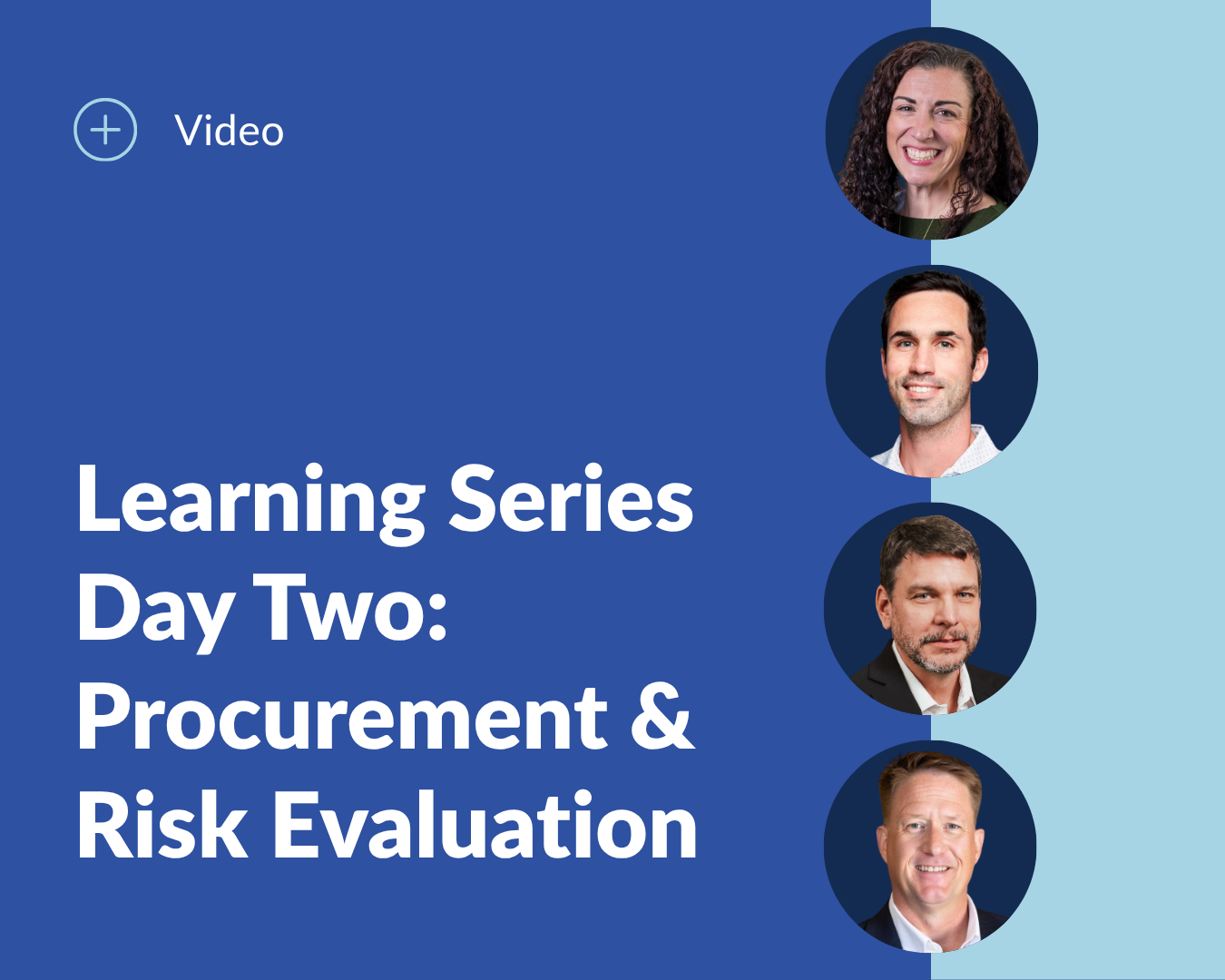 Learning Series Day Two Procurement & Risk Evaluation